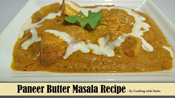 Paneer Butter Masala Recipe