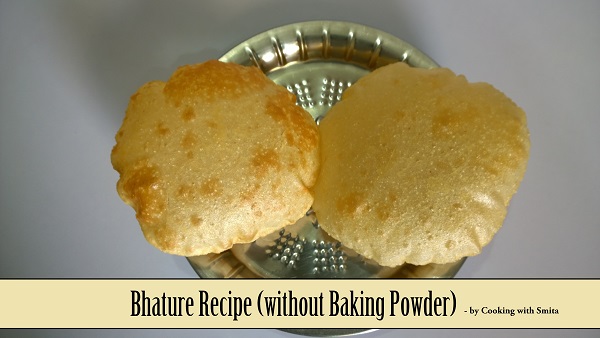 Bhature recipe without baking powder