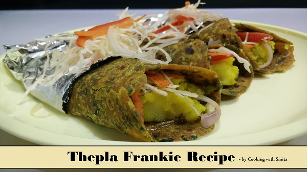 Thepla Frankie Recipe