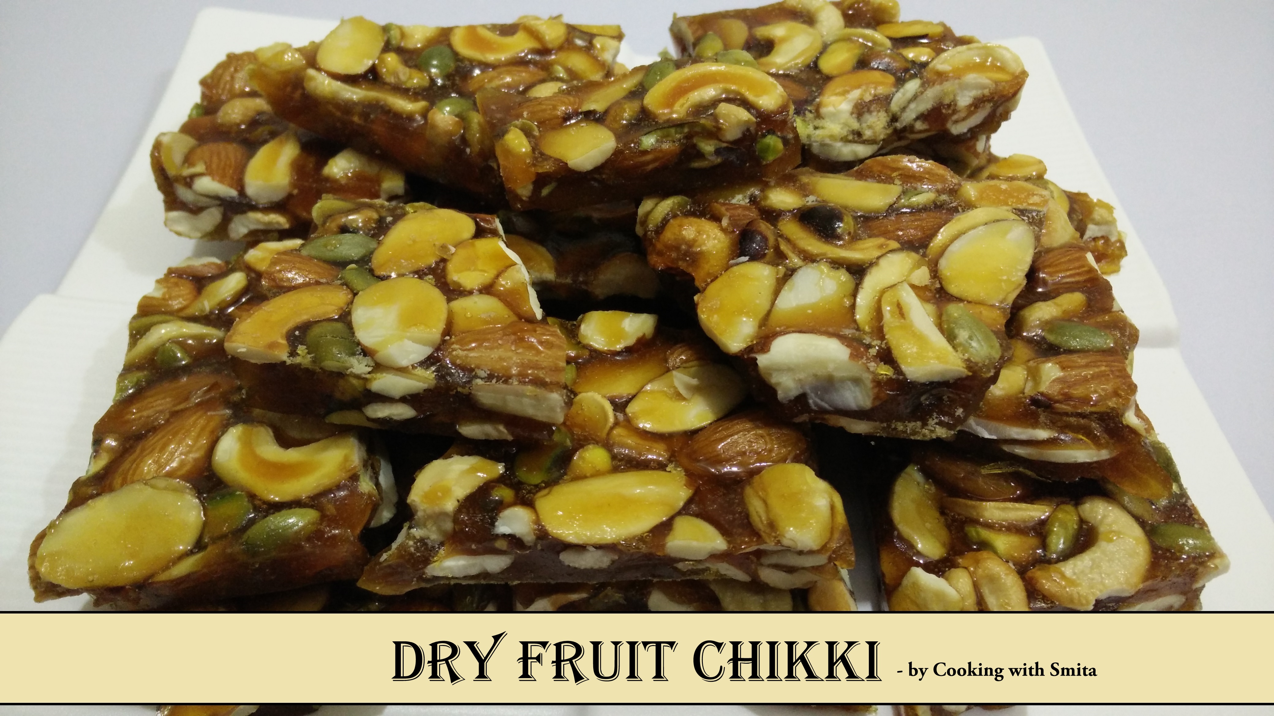 Dry Fruit Chikki Recipe
