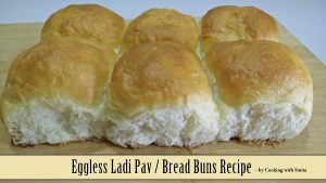 Eggless Ladi Pav Bread Buns Recipe