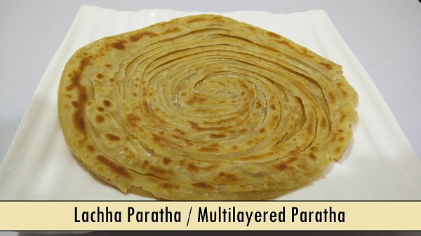 Lachha Paratha / Multilayered Paratha