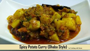 Spicy Potato Curry / Aloo Sabzi