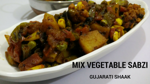 Mix Vegetable Sabzi Gujarati Shaak