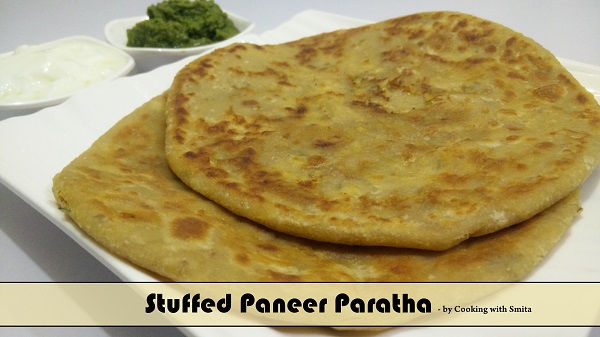 Stuffed Paneer Paratha Recipe