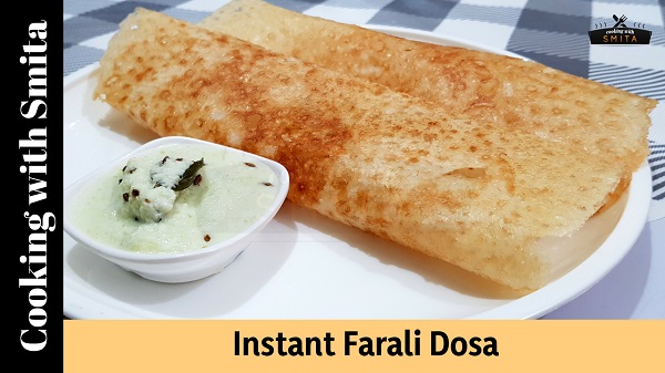 Instant Farali Dosa Recipe by Cooking with Smita