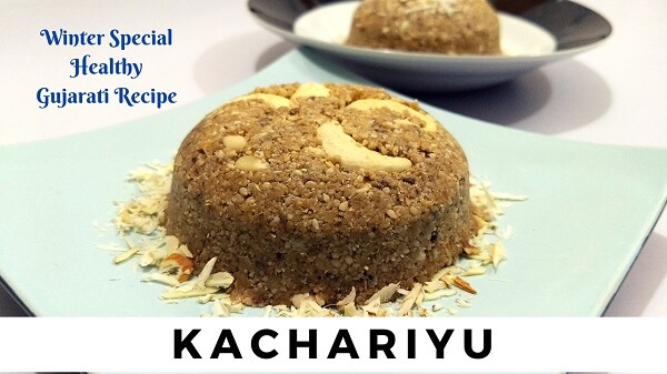 Kachariyu Recipe by Cooking with Smita